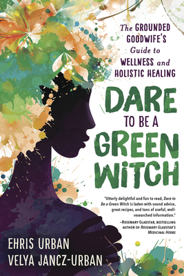Dare to be a Green Witch book cover