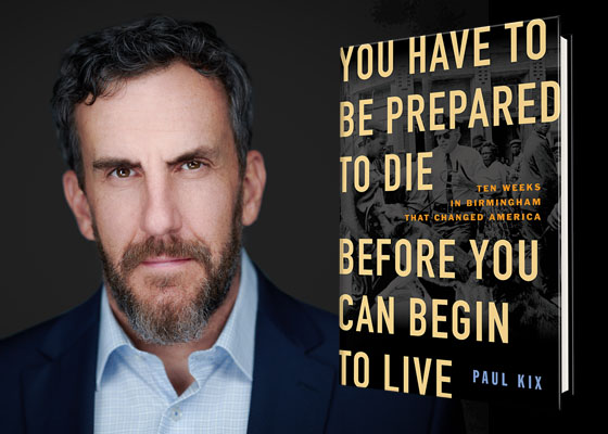 A white man with a mustache and slight beard and blue unbuttoned collared shirt next to the image of a book titled: You Have To Be Prepared to Die Before You Can Live: Teen Weeks in Birmingham That Changed America