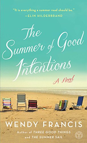 The Summer of Good Intentions