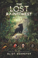Image for "The Lost Rainforest #1: Mez&#039;s Magic"