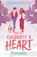 Image for "How to Excavate a Heart"