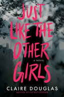 Image for "Just Like the Other Girls"