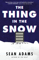 Image for "The Thing in the Snow"