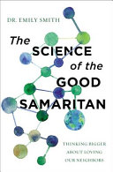 Image for "The Science of the Good Samaritan"