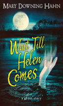 Image for "Wait Till Helen Comes"
