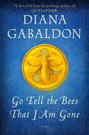 Image for "Go Tell the Bees That I Am Gone"