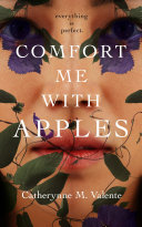 Image for "Comfort Me With Apples"