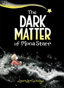 Image for "Dark Matter of Mona Starr"