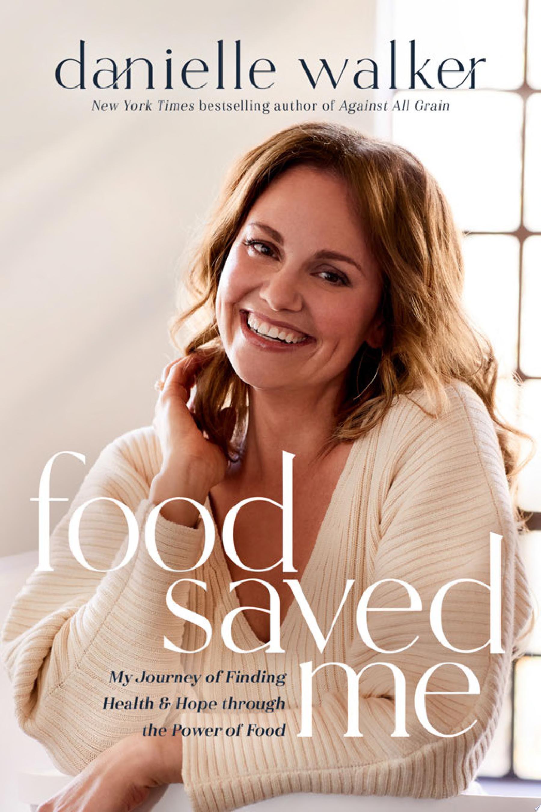 Image for "Food Saved Me"