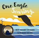 Image for "One Eagle Soaring"