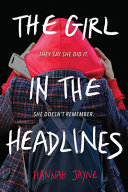 Image for "The Girl in the Headlines"