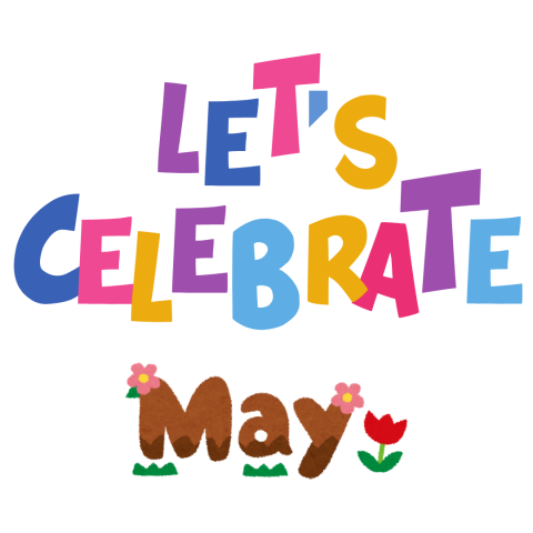 Let's Celebrate May