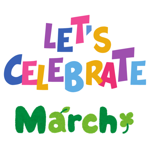 Let's Celebrate March