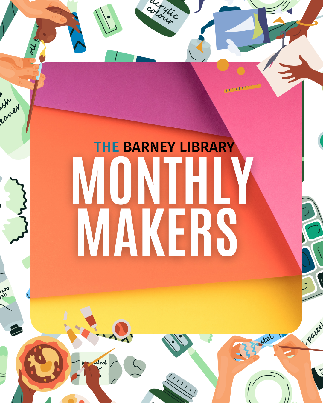 Monthly Makers