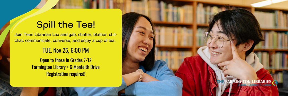 Teens: Spill the Tea! November 2025 Slider