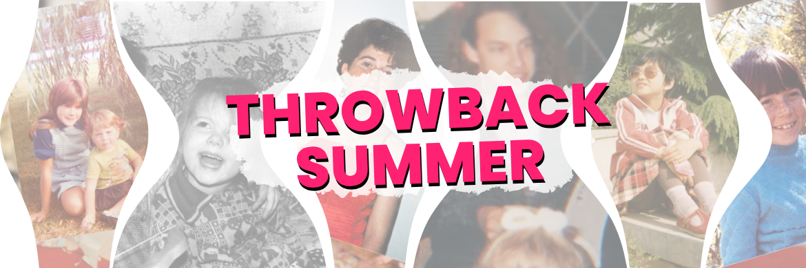 Throwback Summer Slider #1